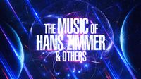 The Music of Hans Zimmer & Others - Autre