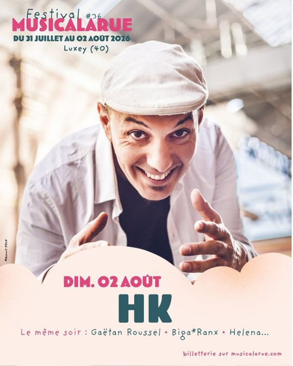 02 août 2026 - HK en concert à Luxey (40) - Concert à Luxey au Festival Musicalarue le 2 août 2026