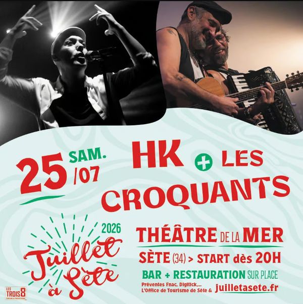 25 juillet 2026 - HK en concert à Sète (34) - Concert à Sete au THEATRE DE LA MER le 25 juillet 2026