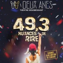49.3 Nuances de Rire - Concert à Paris au Théâtre des Deux Anes le 21 mai 2026