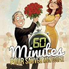 60 Minutes pour Sauver son Couple - Concert à Toulon au Café Théâtre de la Porte d'Italie le 20 novembre 2026