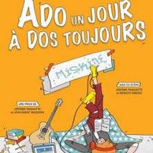 Ados un Jour à Dos Toujours - Concert à Toulouse au COMEDIE DE LA ROSERAIE le 20 juin 2026