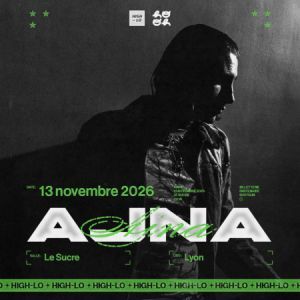 Ajna - Concert à Lyon au LE SUCRE le 13 novembre 2026