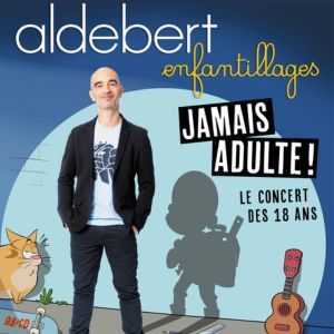 Aldebert - Concert à Eckbolsheim-strasbourg au Zenith de Strasbourg - Europe le 29 mars 2027