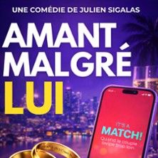 Amant Malgré Lui - Concert à Bordeaux au LE THEATRE DES CHARTRONS le 4 juillet 2026