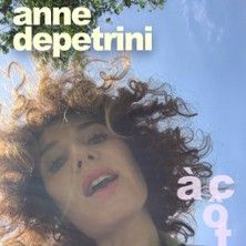 Anne Depetrini - Concert à Toulon au THEATRE LE COLBERT le 5 décembre 2026