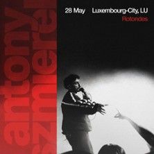 Antony Szmierek - Concert à Luxembourg Ville au ROTONDES le 28 mai 2026