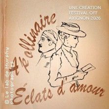 Apollinaire Eclats d'amour - Concert à Avignon au Théâtre des Corps Saints le 11 juillet 2026