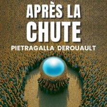 Après la Chute - Concert à Muret au SALLE HORIZON PYRENEES le 24 février 2027
