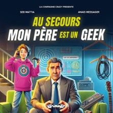 Au Secours mon Père est un Geek - Concert à Saint-Étienne au Le Triomphe le 23 mai 2026