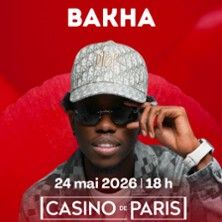 Bakha - Concert à Paris au CASINO DE PARIS le 24 mai 2026
