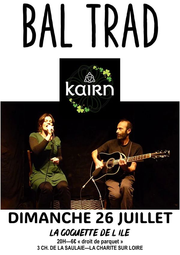 Bal Trad Duo Kairn - Concert à La Charité-sur-Loire au La Goguette de l'ile, La Charité-sur-Loire (58) le 26 juillet 2026