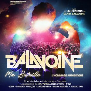 BALAVOINE MA BATAILLE - Concert à Rennes au LE LIBERTE le 8 novembre 2026