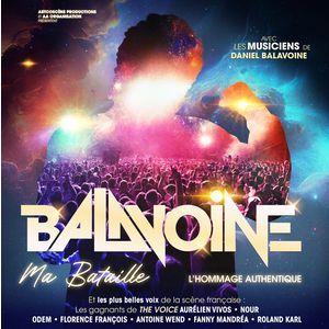 BALAVOINE MA BATAILLE - Concert à Montbeliard au L'AXONE le 28 novembre 2026