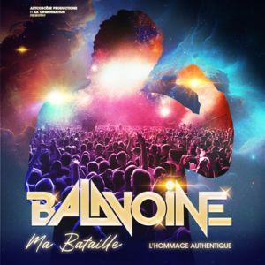 BALAVOINE MA BATAILLE - Concert à Epernay au LE MILLESIUM le 29 novembre 2026