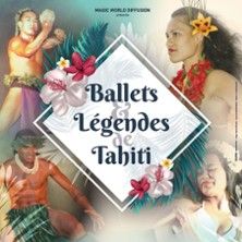 Ballets et Légendes de Tahiti - Concert à Aix Les Bains au THEATRE DU CASINO - GRAND CERCLE le 4 février 2027