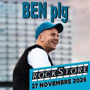 BEN plg - Concert à Montpellier au LE ROCKSTORE le 27 novembre 2026
