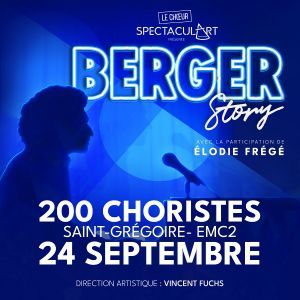 BERGER STORY - Concert à Saint GrÉgoire au L'emc2 le 27 septembre 2026