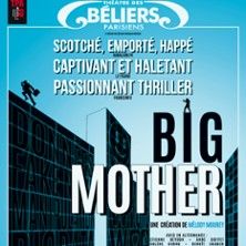 Big Mother - Concert à Paris au Théâtre des Béliers Parisiens le 30 juin 2026