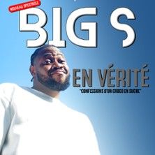 Big S - Concert à Clermont Ferrand au La Comédie des Volcans le 15 octobre 2026