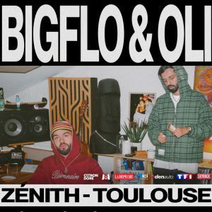 BIGFLO &amp; OLI - Concert à Toulouse au ZENITH TOULOUSE METROPOLE le 15 novembre 2026