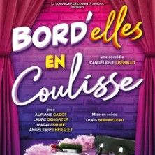 Bord'elles en Coulisses - Concert à Caen au THEATRE A L'OUEST CAEN le 11 octobre 2026