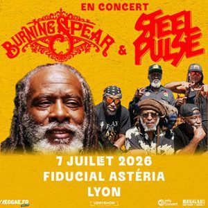 Burning Spear - Concert à Lyon-décines au FIDUCIAL Astéria le 7 juillet 2026