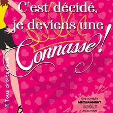 C'est Décidé je Deviens une Connasse! - Concert à Toulouse au Centre de Congrès Pierre Baudis le 10 octobre 2026