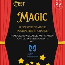 C'est Magic - Concert à Metz au COMEDIE DE METZ le 12 août 2026