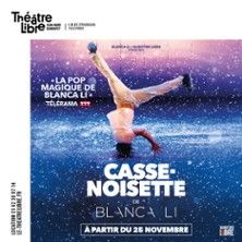 Casse-Noisette de Blanca Li - Concert à Paris au Le Théâtre Libre le 16 décembre 2026