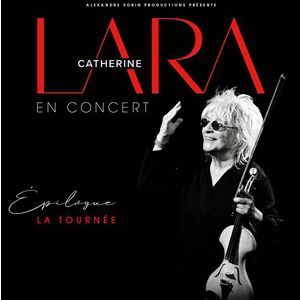 CATHERINE LARA - Concert à Lille au THEATRE SEBASTOPOL le 16 septembre 2027