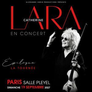 CATHERINE LARA - Concert à Muret au SALLE HORIZON PYRENEES le 15 octobre 2027