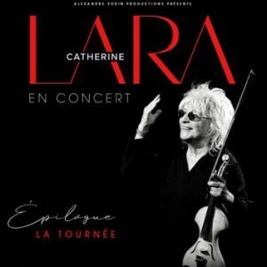 CATHERINE LARA - Concert à Ludres au Chaudeau le 1 avril 2027