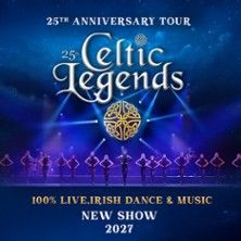 Celtic Legends - Concert à Paris au SALLE PLEYEL le 26 février 2027