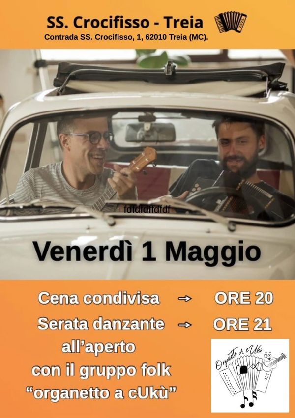 Cena e concerto con Organetto a cuKu - Concert à Treia au SS crocifisso treia, Treia, Italia le 1 mai 2026
