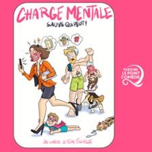 Charge Mentale : Sauve Qui Peut ! - Concert à Montpellier au Théâtre Le Point Comédie le 1 octobre 2026