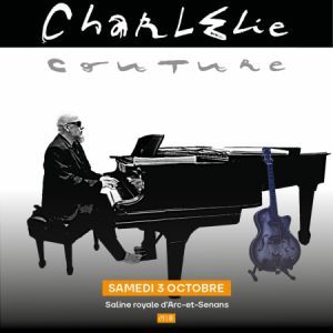 CharlElie Couture SOLO - Concert à Arc Et Senans au La Saline Royale le 3 octobre 2026