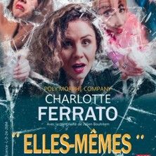 Charlotte Ferrato - Concert à Decines Charpieu au THEATRE A L'OUEST - LYON le 12 juin 2026