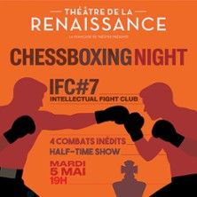 Chessboxing Night : Intellectual fight club #7 - Concert à Paris au Théâtre de la Renaissance le 5 mai 2026