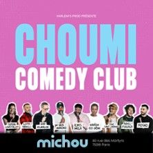 Choumi Comedy Club - Concert à Paris au Cabaret Chez Michou le 15 juillet 2026