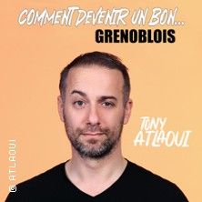 Tony Atlaoui - Concert à Grenoble au COMEDIE DE GRENOBLE le 2 juin 2026