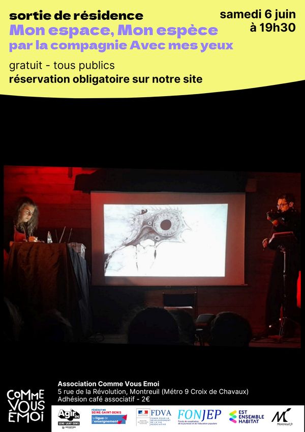 Compagnie Avec mes yeux : Sortie de résidence