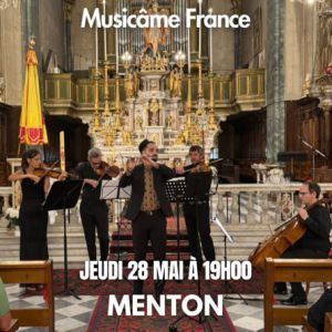 Concert à Menton : Rossini, Telemann, Taffanel, Tchaïkovsky... - Concert à Menton au Basilique Saint-Michel Archange le 28 mai 2026