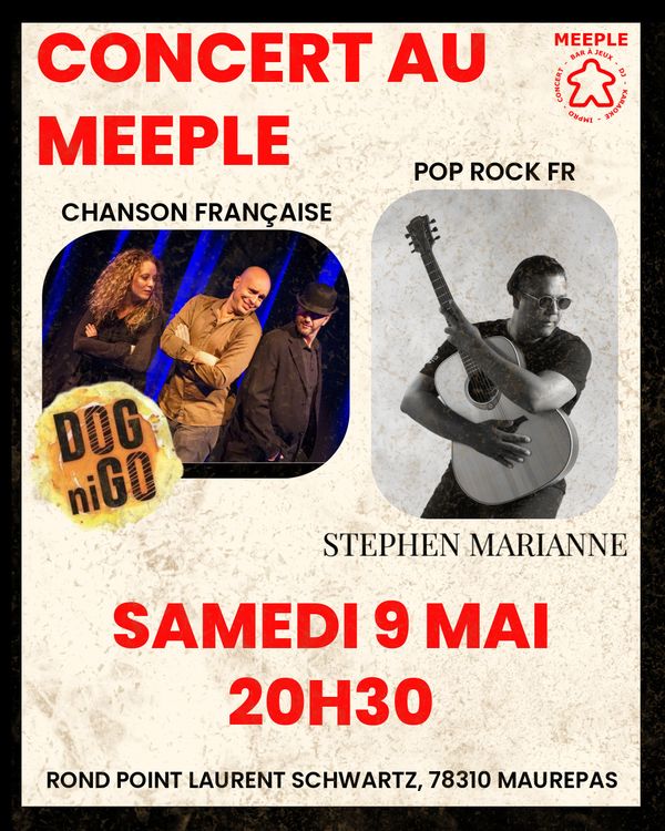Concert avec Dog'Nigo et Stephen Marianne au Meeple - Concert à Maurepas au Meeple le 9 mai 2026