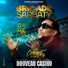Brigade Sabarty - Concert à Paris au LE NOUVEAU CASINO le 23 mai 2026