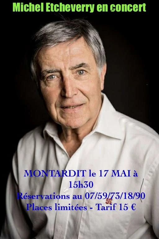 Concert Michel Etcheverry - Concert à Montardit au Salle des fêtes Jean Naudin, Montardit (09) le 17 mai 2026
