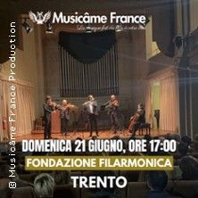 Ensemble Musicâme France - Concert à Trento au Fondazione Filarmonica Trento le 21 juin 2026