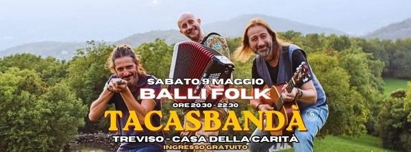 Concerto di Tacasbandà durante le Porte Aperte della Caritas - Concert à Treviso au Via Sebastiano Venier, 50, 31100, Treviso, Italia le 9 mai 2026