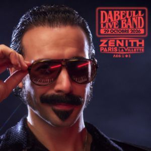 DABEULL - Concert à Paris au Zénith Paris La Villette le 29 octobre 2026
