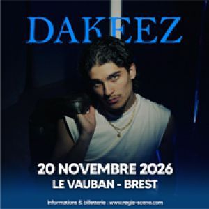 Dakeez - Concert à Brest au CABARET VAUBAN le 20 novembre 2026